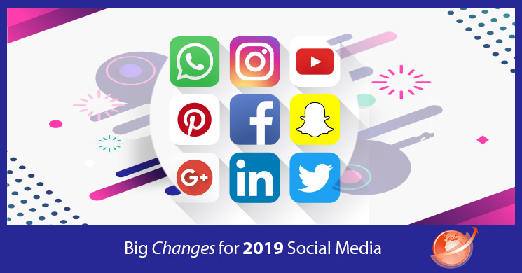 social media changes 2019