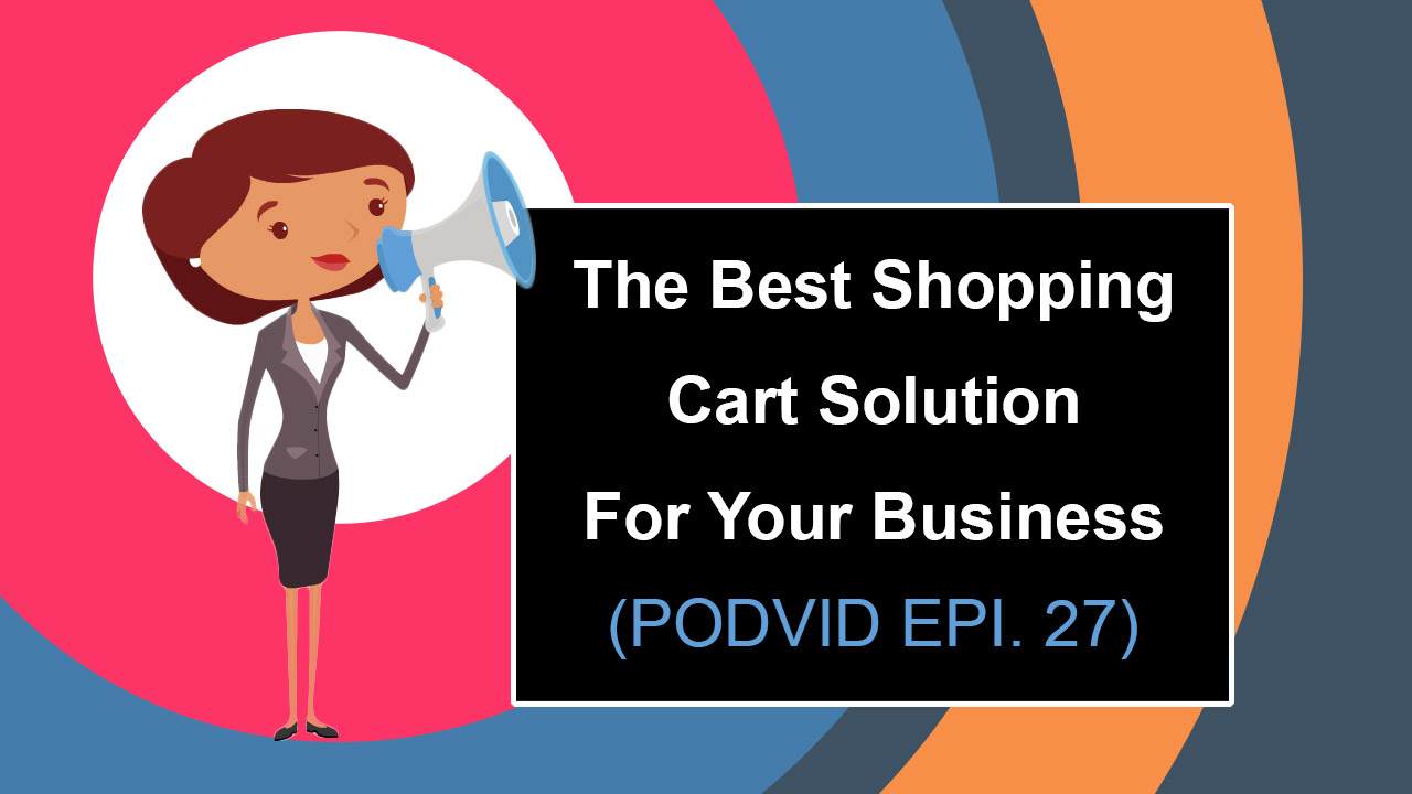 Best Shopping Cart Solution For Your Business