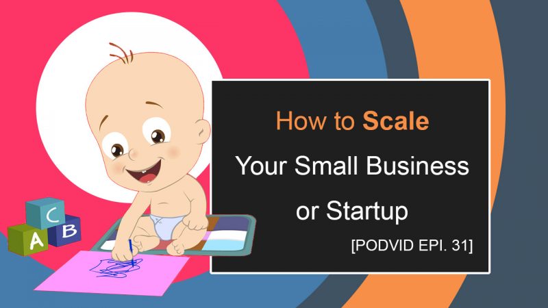 How to Scale Your Small Business or Startup - Magiweb